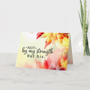 Niet door mijn kracht, maar door Zijn Christelijke Kaart
