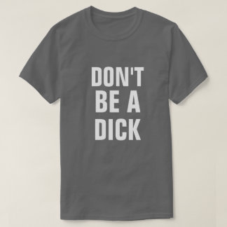 NIET EEN DICK T-SHIRT