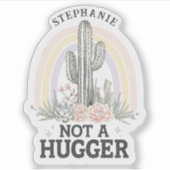 Niet een Hugger Cactus Custom Name Vinyl Sticker (Voorkant)