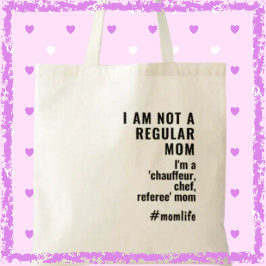 Niet een Regular Mom Grappig Slogan Moederdag Gift Tote Bag