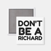 NIET EEN RICHARD ZIJN MAGNEET (Voorkant / Achterkant)
