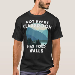 Niet elke klas heeft vier muren reizen Natuur T-shirt
