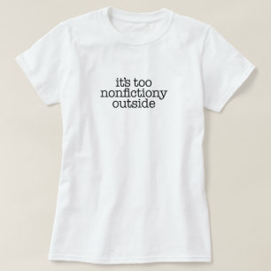 Niet-fictie-liefhebber buiten boek t-shirt