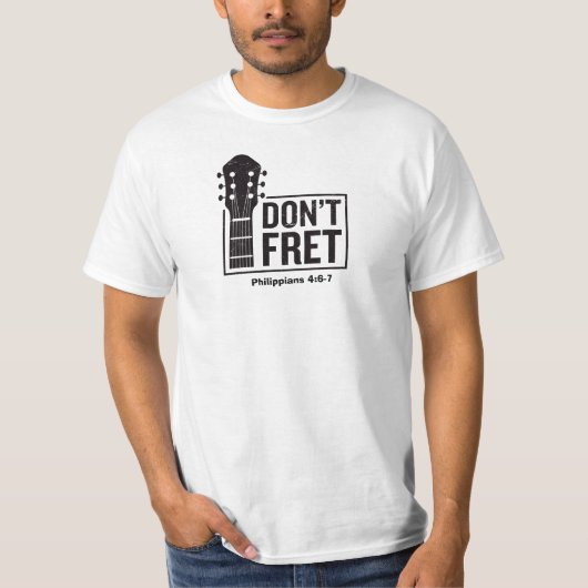 Niet fret (Filippijnen 4:6-7) Guitar T-Shirt (Voorkant)
