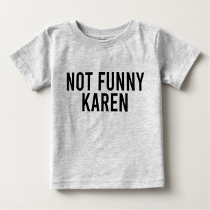 Niet Funny Karen