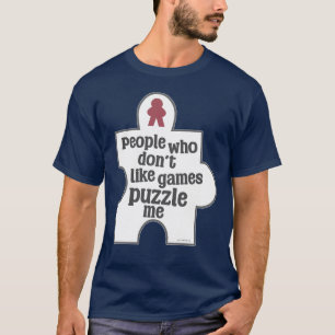Niet-gamende Mensen Puzzelen Me Meeple T-shirt
