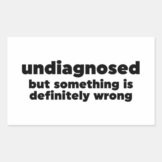 Niet gediagnosticeerd, maar er is iets mis rechthoekige sticker (Voorkant)
