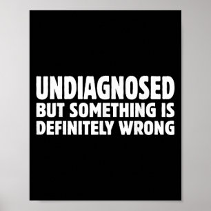 Niet gediagnosticeerd, maar zingen is absoluut ver poster