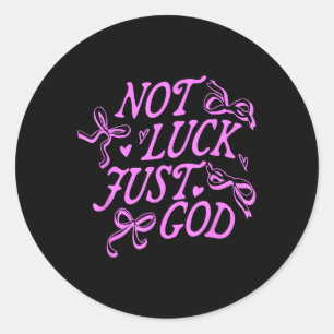 Niet Geluk Alleen God Jezus Christus Design Ronde Sticker