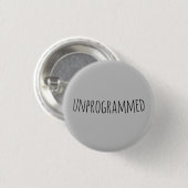 niet geprogrammeerd (Quaker) Ronde Button 3,2 Cm (Voorkant /achterkant)