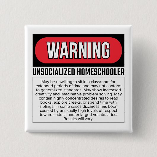 Niet-gesocialiseerde Homeschooler-Button Vierkante Button 5,1 Cm (Voorkant)