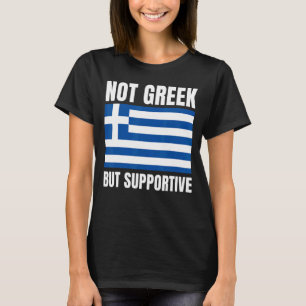 Niet Griekse, maar ondersteunende Griekse vlaggens T-shirt