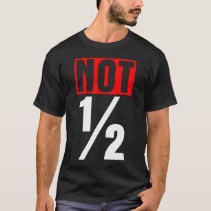 Niet Half - Donker T-shirt