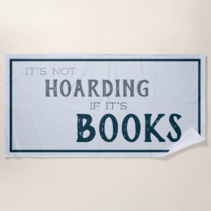 Niet hamsteren als het boeken zijn Grappige boeken Strandlaken