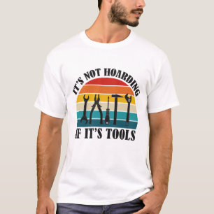 niet hamsteren als het gereedschap t-shirt