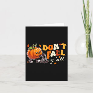 Niet Herfst Yall Herfst Preventie Automn de Kaart