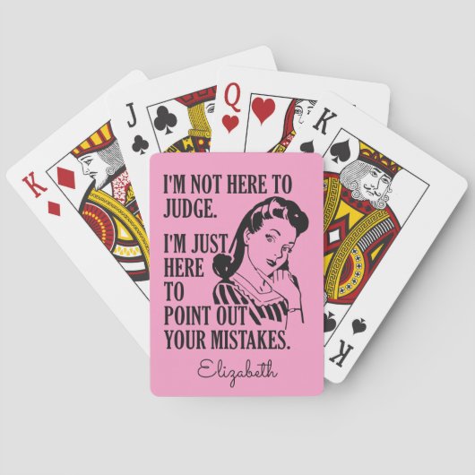 "Niet hier om te beoordelen", aangepaste naam en k Pokerkaarten (Achterkant)