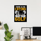 Niet huilen bij golf poster (Thuiskantoor)