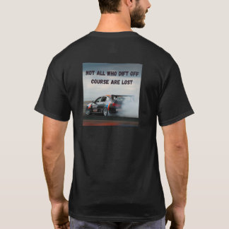 Niet iedereen die van koers raakt, is verloren t-shirt