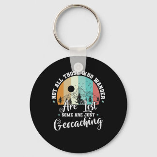 Niet iedereen die wast, is verloren geocaching sleutelhanger