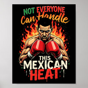 Niet iedereen kan deze Mexicaanse hitte aan Poster