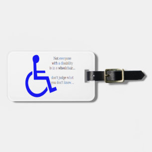 Niet iedereen met een handicap zit in een rolstoel bagagelabel
