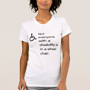 Niet iedereen met een handicap zit in een wielstoe t-shirt