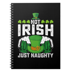 Niet Iers, Alleen Stout en Grappig St. Patrick's D Notitieboek