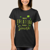 Niet Iers Drink net grappig St Patrick's Day T-shirt (Voorkant)