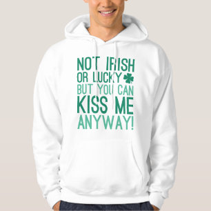 niet Iers of Lucky Hoodie