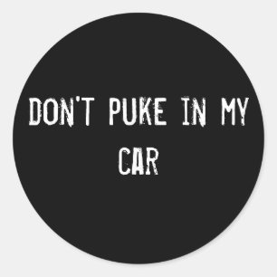 Niet in mijn auto stoppen ronde sticker