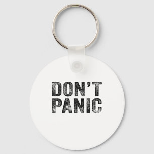 Niet in paniek Vintage versleten sarcastisch grapp Sleutelhanger
