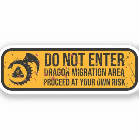 Niet invoeren: Dragon Migration Weathered Sign Sticker (Voorkant)