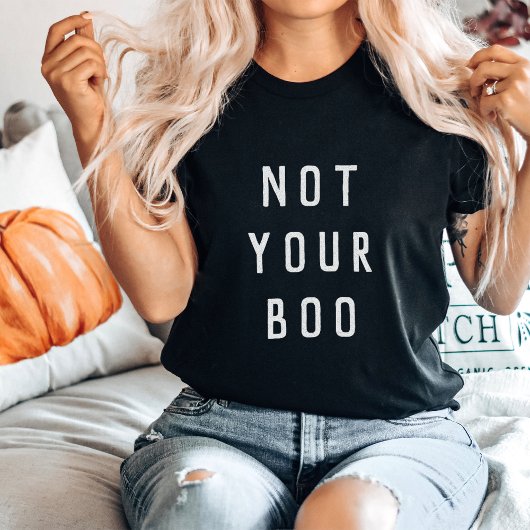 Niet je Boo Halloween T-shirt