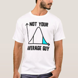 Niet je gemiddelde kerel APSTATS Mannen T-shirt