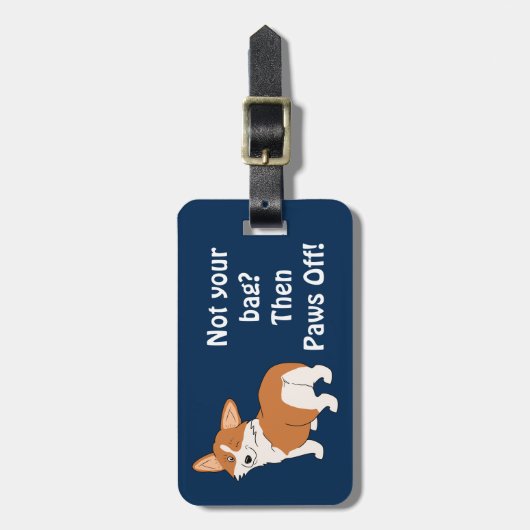 Niet je tas Welsh Corgi Bagagelabel (Voorkant verticaal)