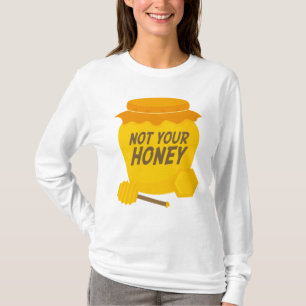 Niet jouw schat t-shirt