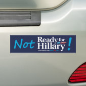 NIET klaar voor Hillary Bumpersticker (Op auto)