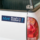 NIET klaar voor Hillary Bumpersticker (Op Truck)