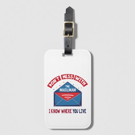 Niet knoeien met de Mailman Humor Bagagelabel (Voorkant (verticaal))