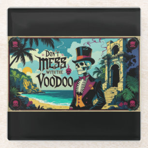 Niet knoeien met de voodoo glazen onderzetter