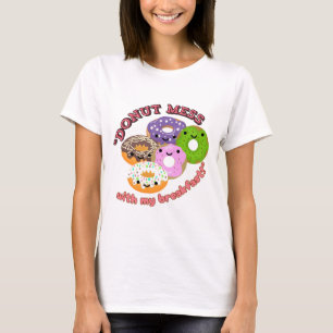 NIET KNOEIEN MET MIJN ONTBIJT T-SHIRT
