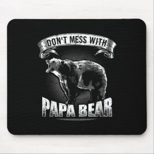 Niet knoeien met papa Beer papa Camping Grizzly Ca Muismat