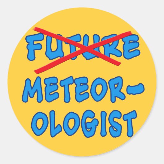 Niet langer toekomstig Afstuderen van meteoroloog Ronde Sticker (Voorkant)