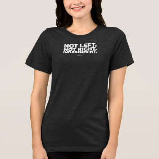 Niet links en niet rechts onafhankelijk T-shirt