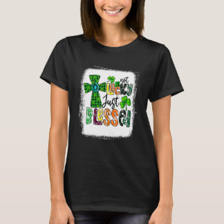 Niet Lucky, alleen gebukt onder St Patrick's Day C T-shirt