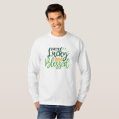 Niet Lucky Net geblesseerd Saint Patrick's Day Sai T-shirt (Voorkant volledig)