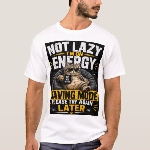 Niet lui, ik sta in Energiebesparende Modus – Grap T-shirt