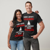 Niet luisteren Meditatie zen T-shirt (Unisex)
