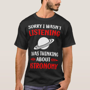 Niet Luisterende Astronomie T-shirt